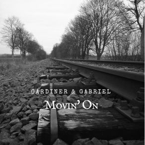 Download track Movin' On (Alternate Take) Gardiner