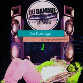 Download track Bubbling Du DamageD. Ho, Len Haywood