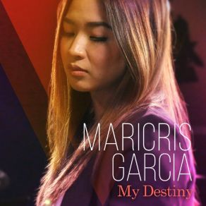 Download track My Destiny (Theme From My Love From The Star) Maricris Garcia