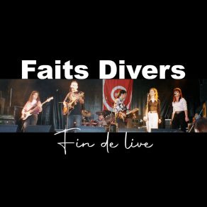 Download track Faits Divers (Live) Faits Divers