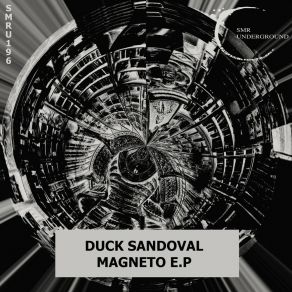 Download track Magneto (Original Mix) Duck Sandoval