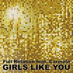 Download track Girls Like You (Instrumental Extended Club Mix) Carmelo