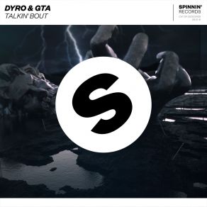 Download track Talkin Bout Dyro, GTA