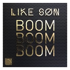 Download track Boom Boom Boom Like Son