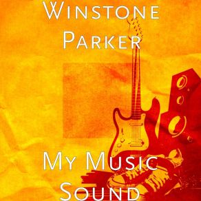 Download track Stay In The Moment Winstone Parker