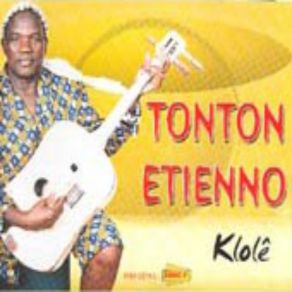 Download track Klolê Tonton Etienno