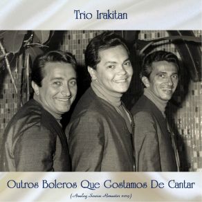 Download track Hipócrita (Remastered 2019) Trio Irakitan