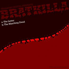 Download track The Marching Dead (Original Mix) Bratkilla