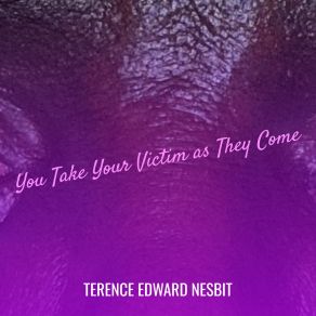 Download track Something Nothing Terence Edward Nesbit