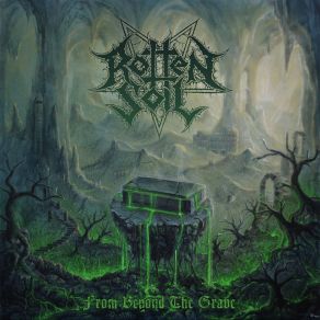 Download track Bastard Of Christ Rotten Soil