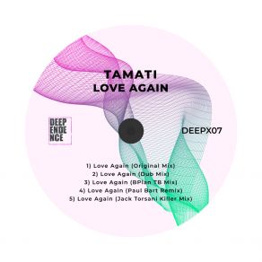 Download track Love Again (BPlan TB Mix) TamatiBPlan