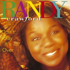 Download track Why Can'T We Take A Chance Randy Crawford