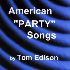 Download track I'm Afraid Not Tom Edison