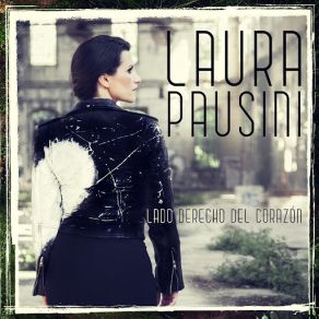 Download track Lado Derecho Del Corazón Laura Pausini