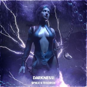 Download track Darkness! (Sped Up) TESOROX