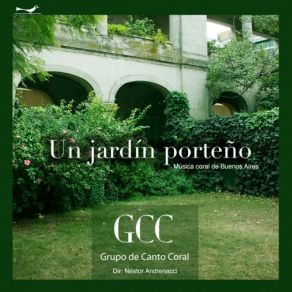 Download track La Pulpera De Santa Lucía Néstor Andrenacci, GCC - Grupo De Canto Coral