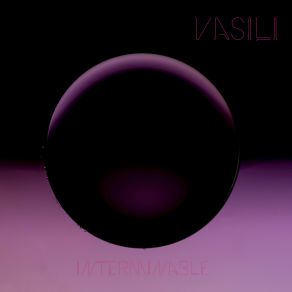 Download track Interminable Vasili