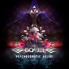 Download track Psychosomatic Relief Goabel