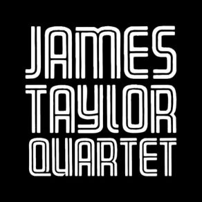 Download track Man From The Moon The James Taylor Quartet