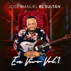 Download track Quiero (En Vivo) Jose Manuel El Sultan