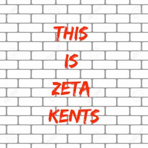 Download track Everybody Get Down Zeta Kents