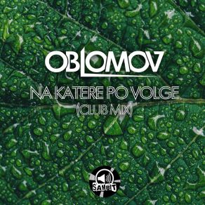 Download track Na Katere Po Volge (Club Mix) Oblomov