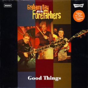 Download track Can't Get You Out Of My Mind Graham Day, The Forefathers