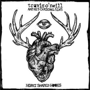 Download track Heart Shaped Hooks Cardinal Sins, Travis O'Neill