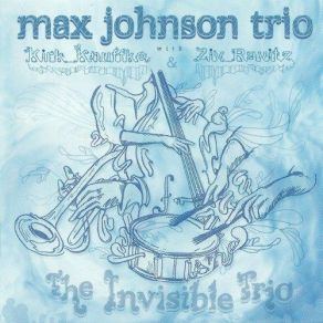 Download track Bizza Max Johnson Trio