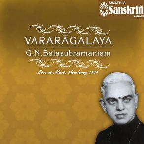 Download track Mangalam - Madyamavathi - Adi (Live) G N Balasubramaniam