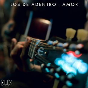 Download track Amor (ONErpm Sessions Version) Los De Adentro