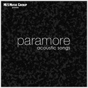 Download track Misery Business [KWOD Acoustic]  Paramore