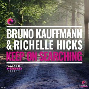 Download track Keep On Searching Bruno Kauffmann