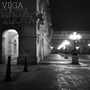 Download track Città Vuota Vega