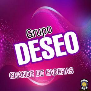 Download track El Novio Grupo Deseo