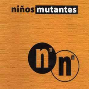 Download track Katherine Niños Mutantes