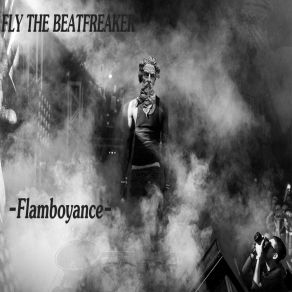 Download track B. A. B. E. Fly The Beatfreaker