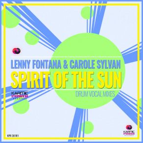 Download track Spirit Of The Sun (Club Drum Vocal Mix) Lenny Fontana