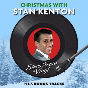 Download track Good King Wenceslas Stan Kenton