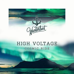 Download track Cosmic Ride (Extended Mix) High Voltage