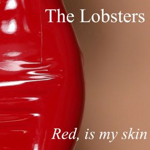 Download track Green Eyes The Lobsters