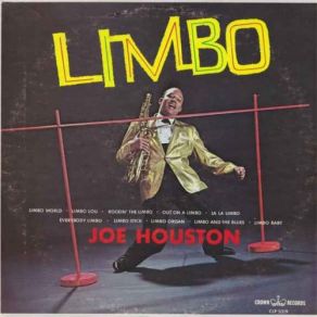 Download track Limbo Organ Joe Houston