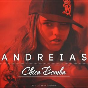 Download track Chica Bomba (RadioEdit) Andreias