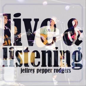 Download track Holy Man (Live) Jeffrey Pepper Rodgers