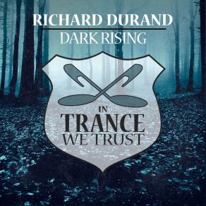 Download track Dark Rising (Original Mix) Richard Durand