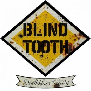 Download track Blood And Guts Blind Tooth