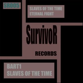 Download track Slaves Of The Time Bart1