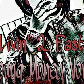 Download track VONN FLOW YoungMoney Vonn