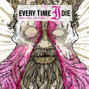 Download track The Marvelous Slut Every Time I Die