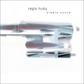 Download track Changing Lanes, Pt. 1 Regis Huby, Régis Huby Sextet